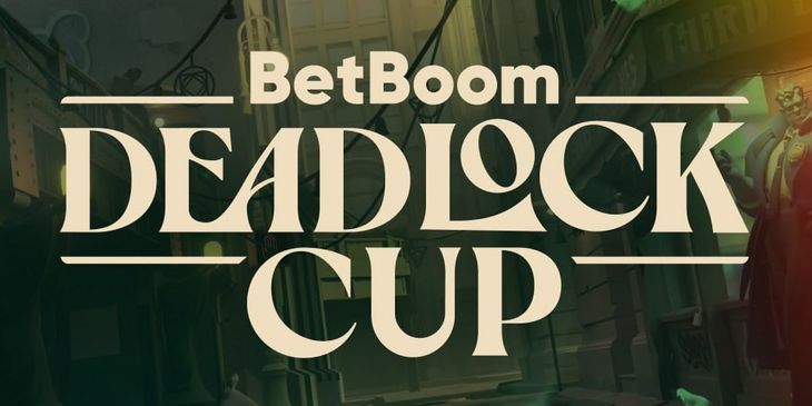 Анонсирован второй BetBoom Deadlock Cup — на турнире выступят команды Nix, Mariachi и других стимеров