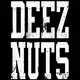 DEEZ NUTS